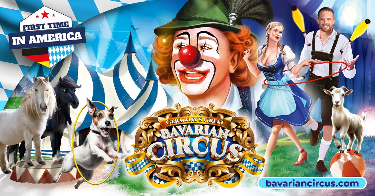 The Bavarian Circus is coming to Nashville, TN