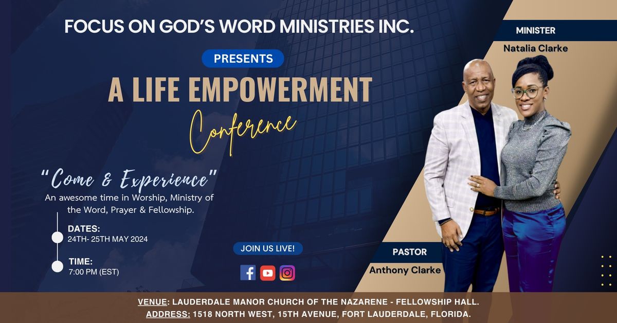 Focus on God's Word Ministries Life Empowerment Conference