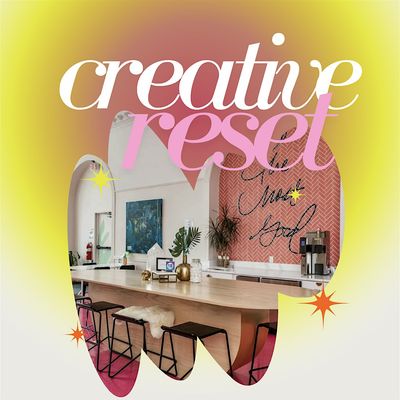 The Creative Reset