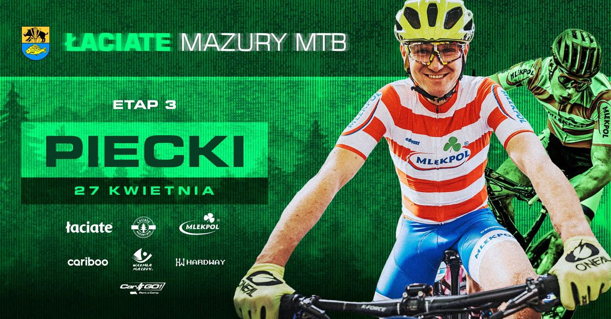 \u0141aciate Mazury MTB Etap 3 Piecki - Wy\u015bcig nad Dajn\u0105