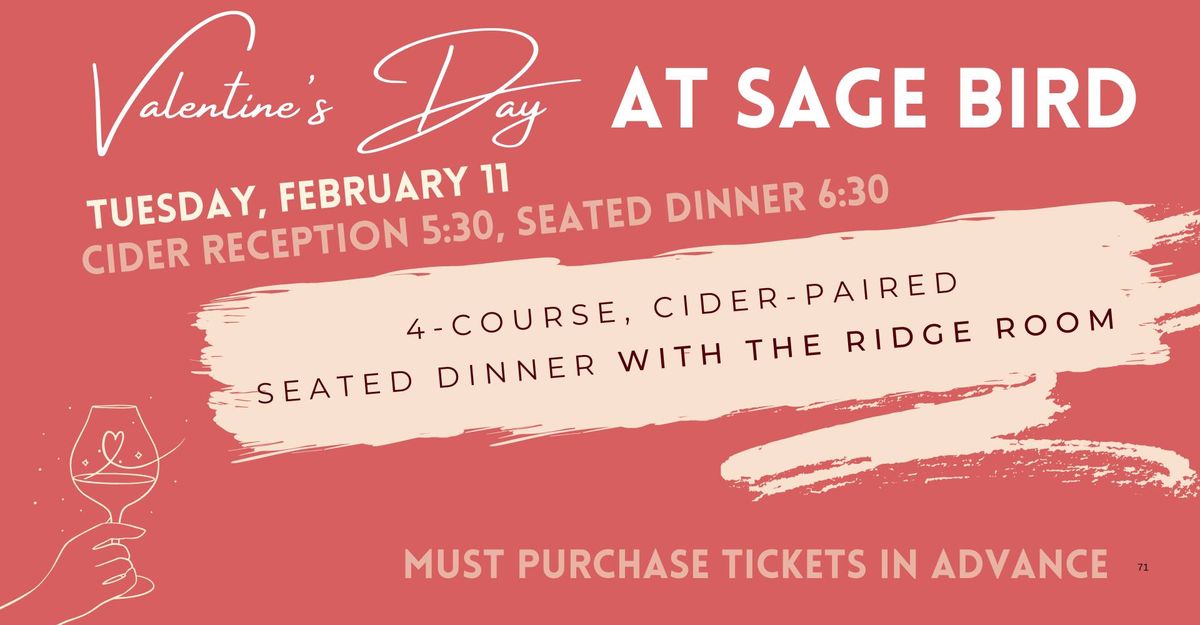 Valentine's 4-Course Paired Seated Dinner at Sage Bird Ciderworks with The Ridge Room