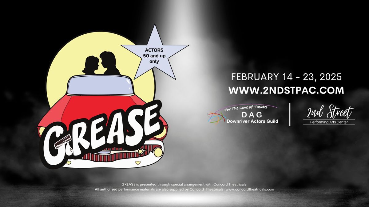 Grease (Older & Bolder) - Downriver Actors Guild