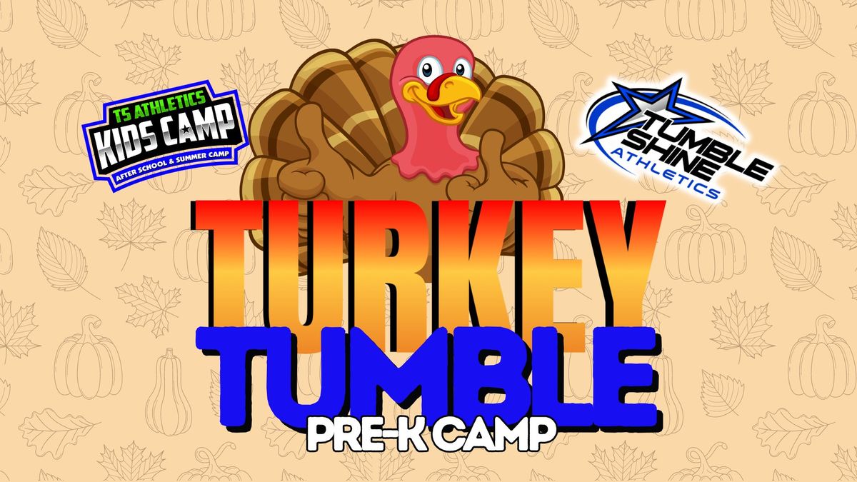 Turkey Tumble Pre-K Camp