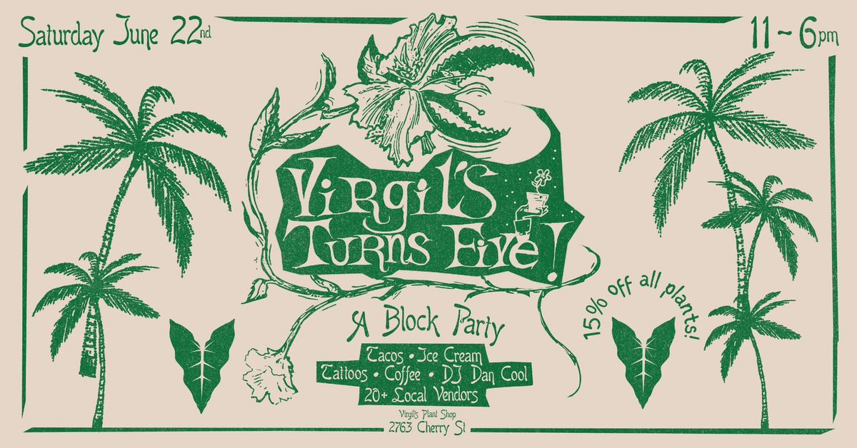 Virgil's Turns Five: A Block Party!