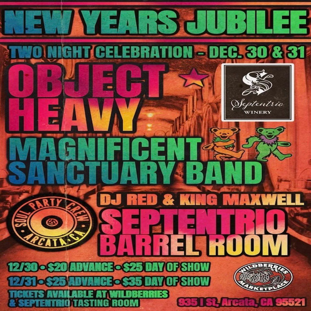 New Year\u2019s Jubilee featuring Object Heavy, Magnificent Sanctuary Band, and Soul Party DJs 