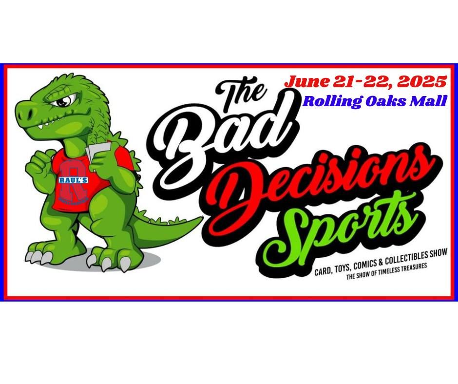 Bad Decisions Sports & Collectable 