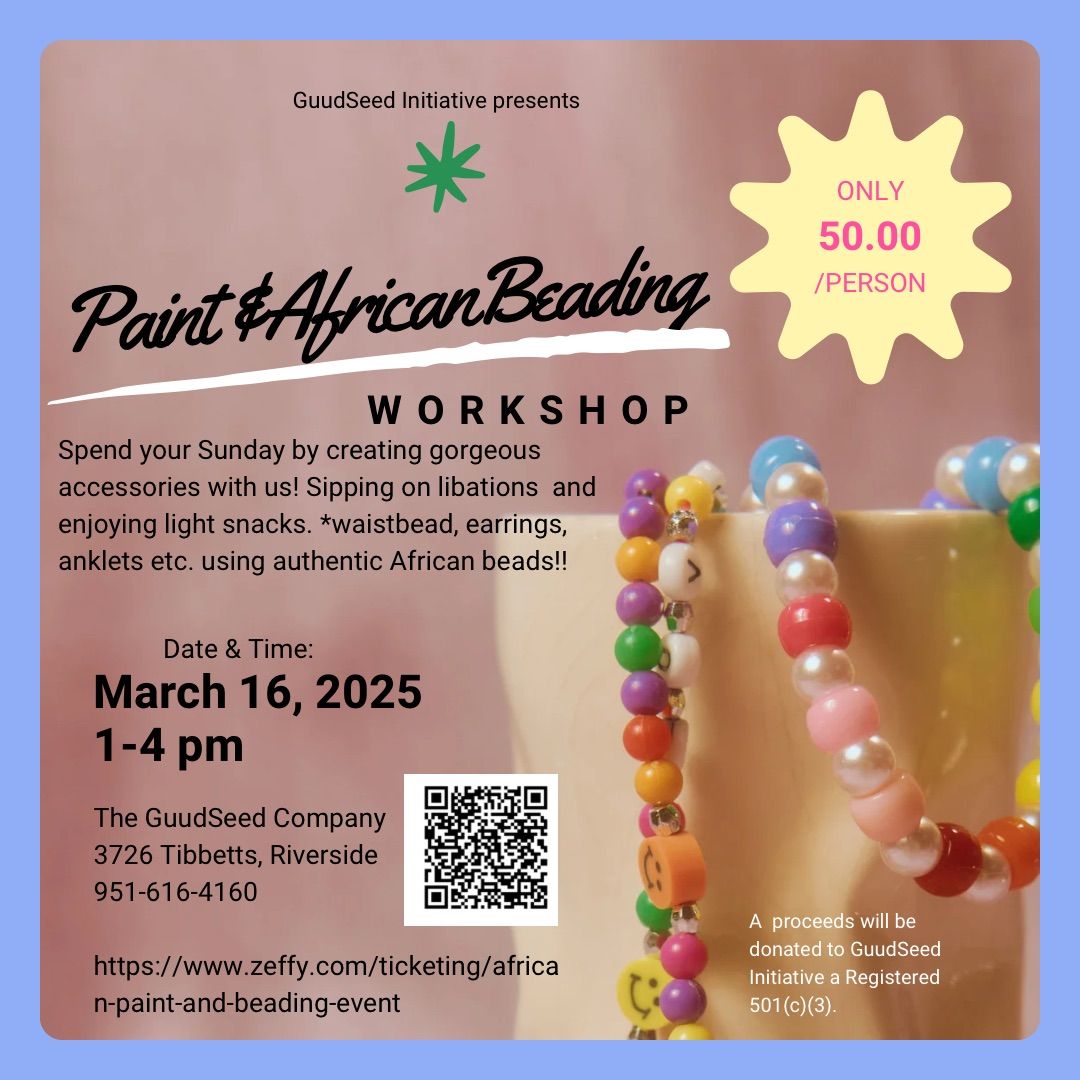 Creativity Unleashed: African Paint and Beading Event