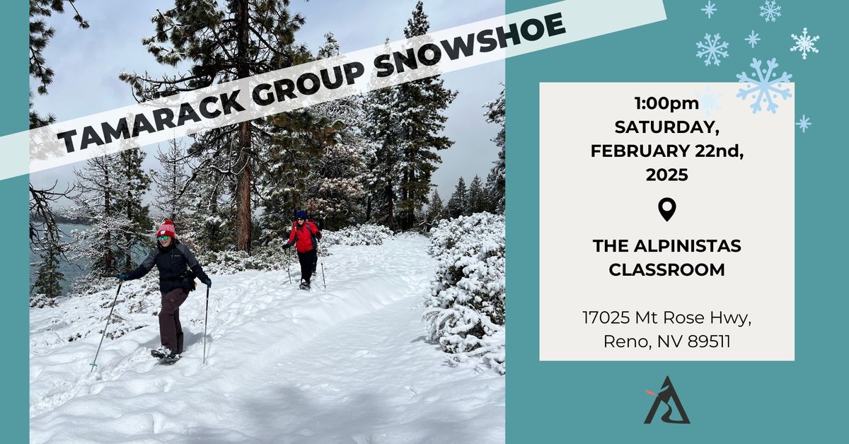 Tamarack Group Snowshoe