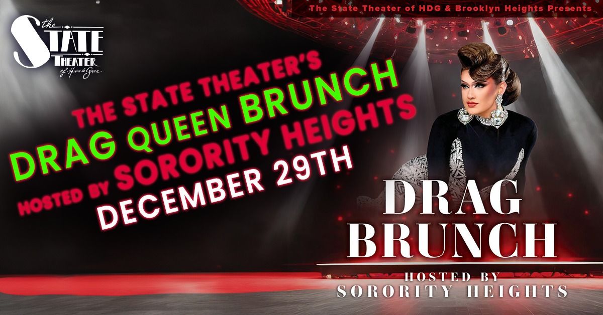 Holiday Drag Brunch Hosted by Sorority Heights