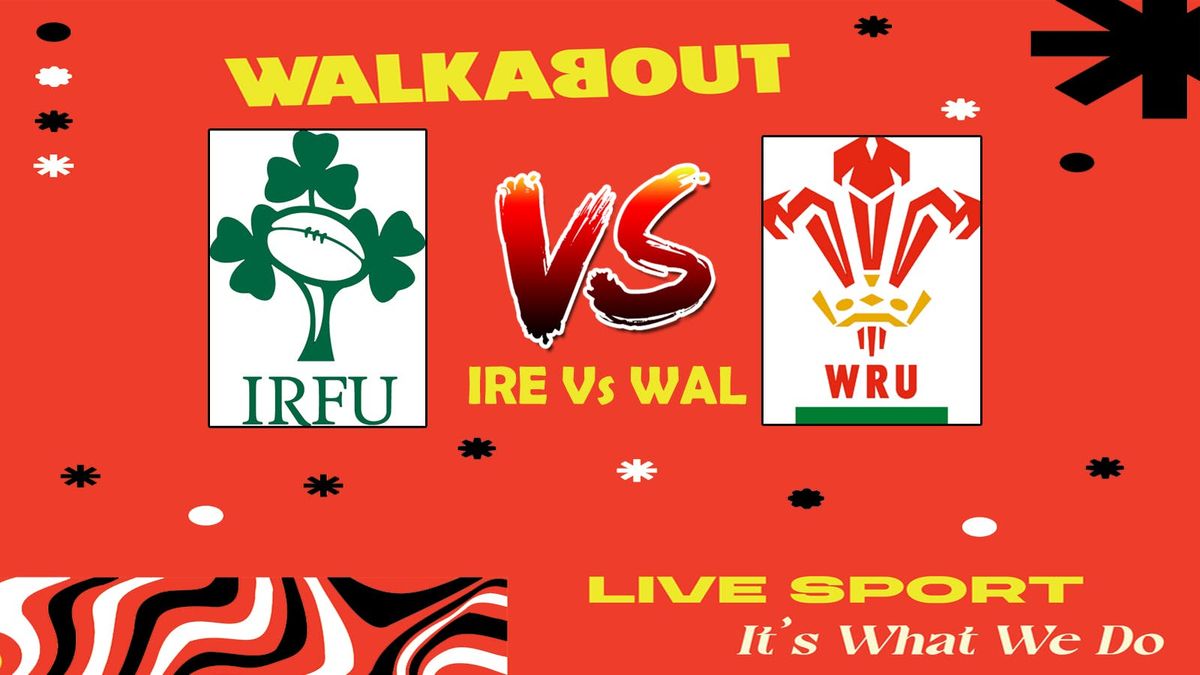 Six Nations 2025 Wal Vs Ira