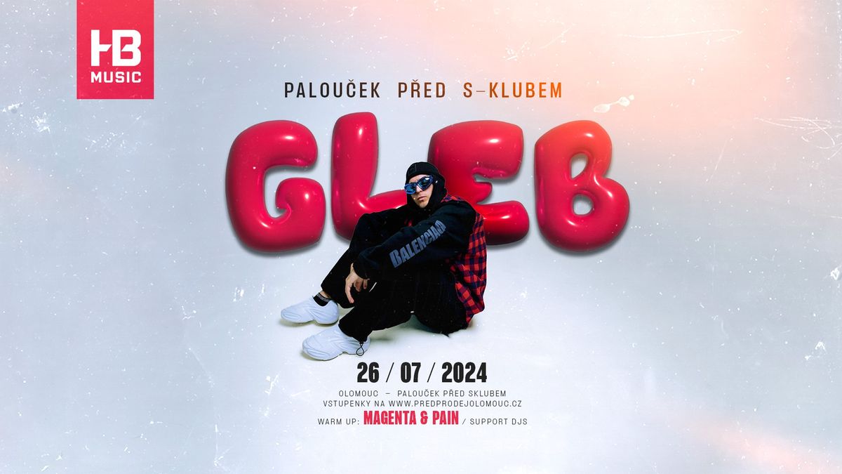 GLEB & Magenta & Pain - Palou\u010dek p\u0159ed Sklubem