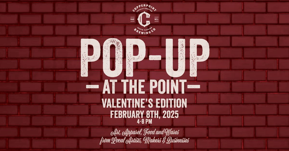 Pop-Up at The Point - Valentine's Edition