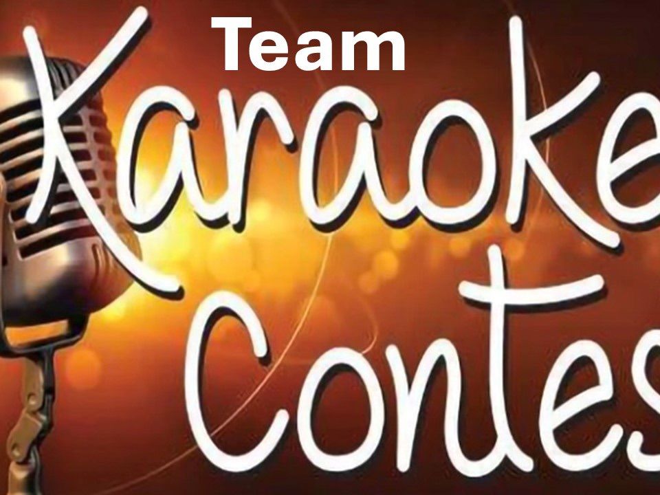 6pm Tuesdays!!  Karaoke and Team contest!