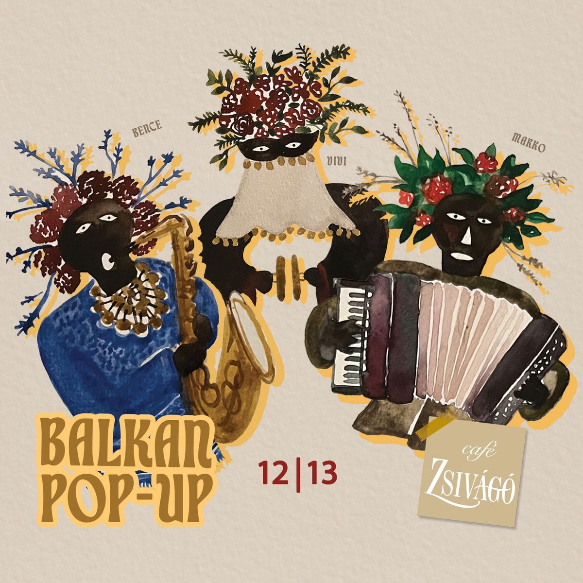 Balkan Pop-Up \u2606 Zsiv\u00e1g\u00f3 \u2606 p\u00e9ntek.13.