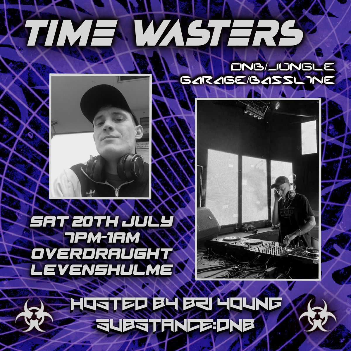 TIME WASTERS \/ GARAGE \/ BASSLINE \/ DNB \/ JUNGLE \/ MANCHESTER EDITION