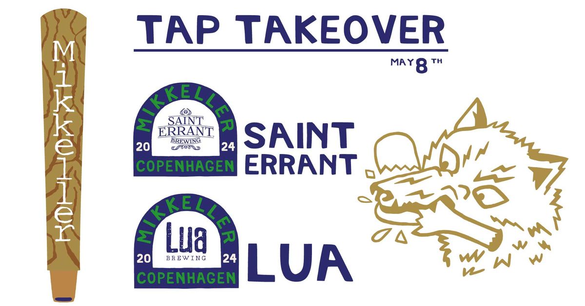 Saint Errant Brewing & Lua Brewing Tap Takeover