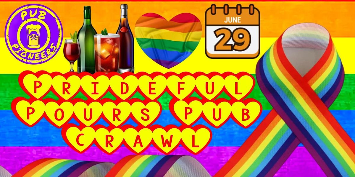 Prideful Pours Pub Crawl - Cincinnati, OH