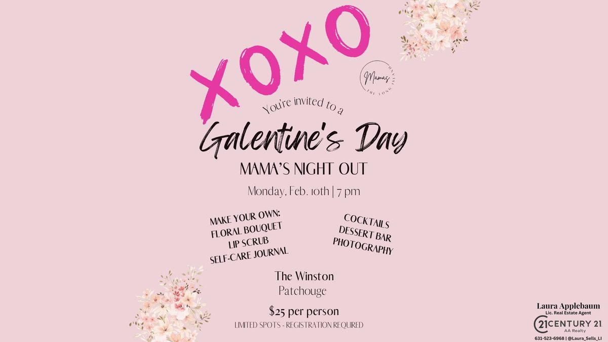 Galentine's Day Mama's Night Out