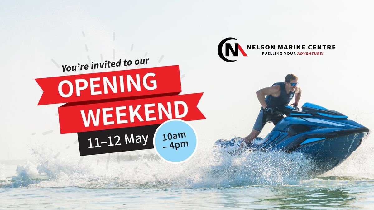 Opening Weekend - Nelson Marine Centre