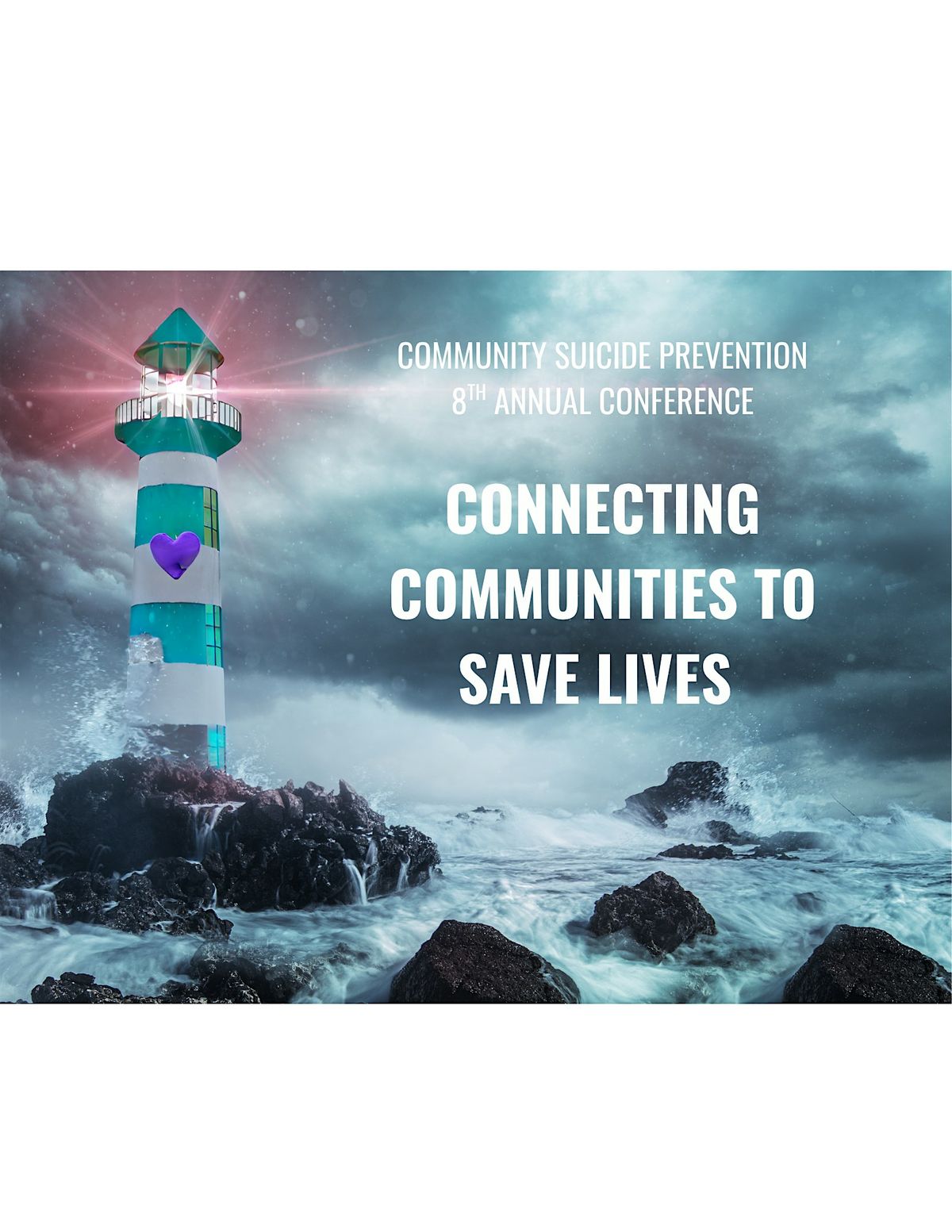 Connecting Communities to Save Lives Conference