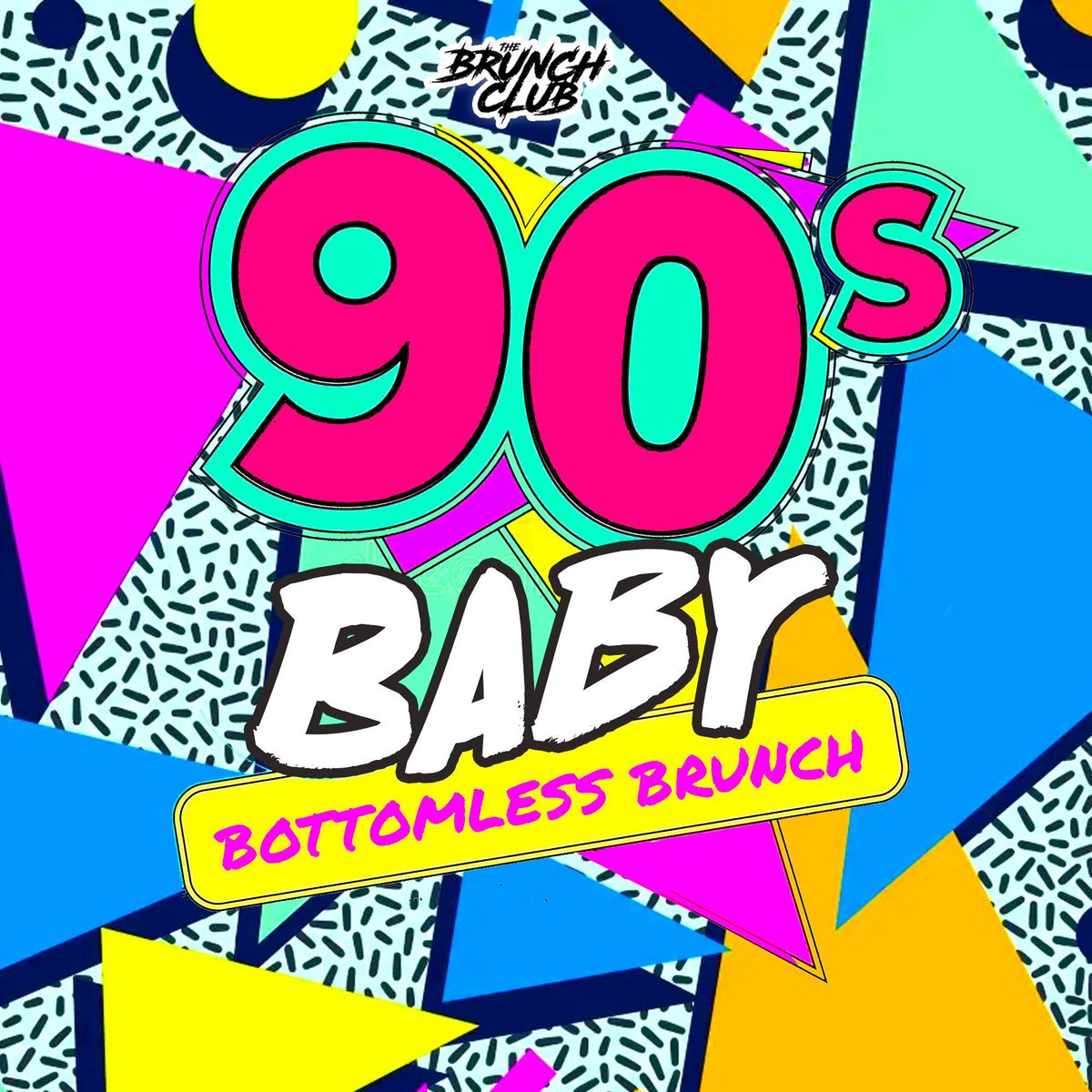 90's Baby Bottomless Brunch - Liverpool