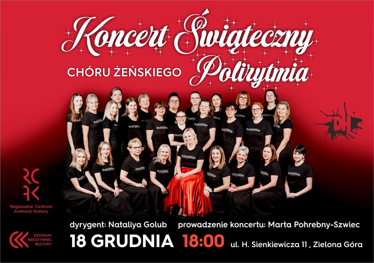 Koncert \u015awi\u0105teczny Ch\u00f3ru \u017be\u0144skiego Polirytmia