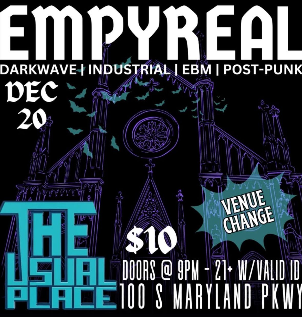 \u203c\ufe0f VENUE \/ DATE CHANGE: EMPYREAL