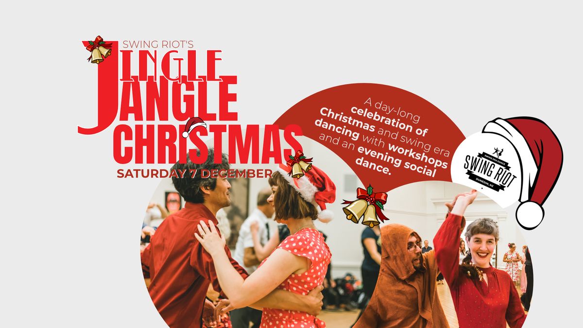 Swing Riot's Jingle Jangle Christmas Workshops and Farewell Social