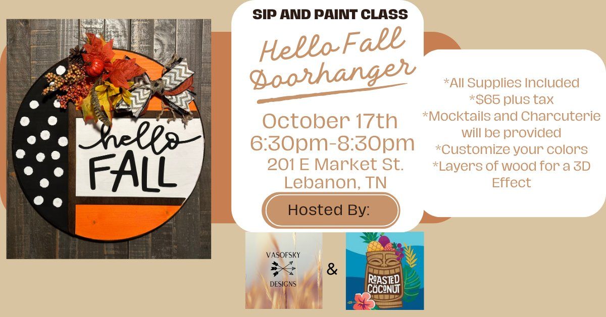 Sip and Paint Hello Fall Door Hanger Class