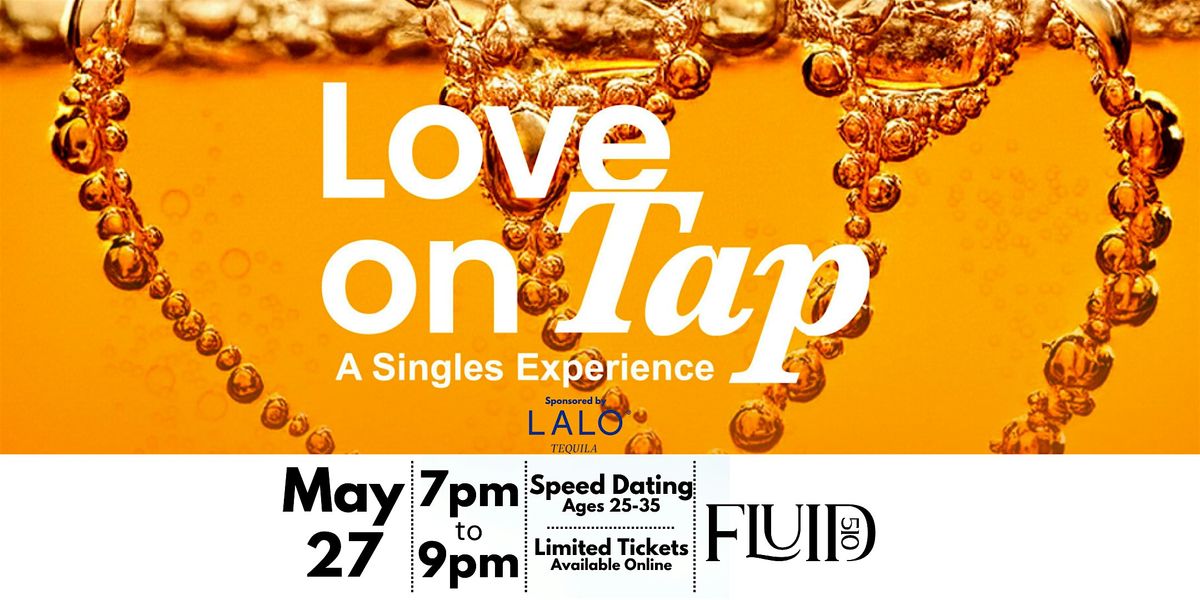 Speed Dating @ Fluid 510