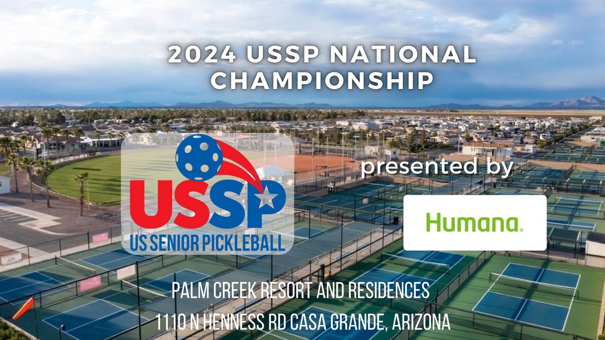 2024 USSP National Championship - presented by Humana powered by Pickleball Is Great