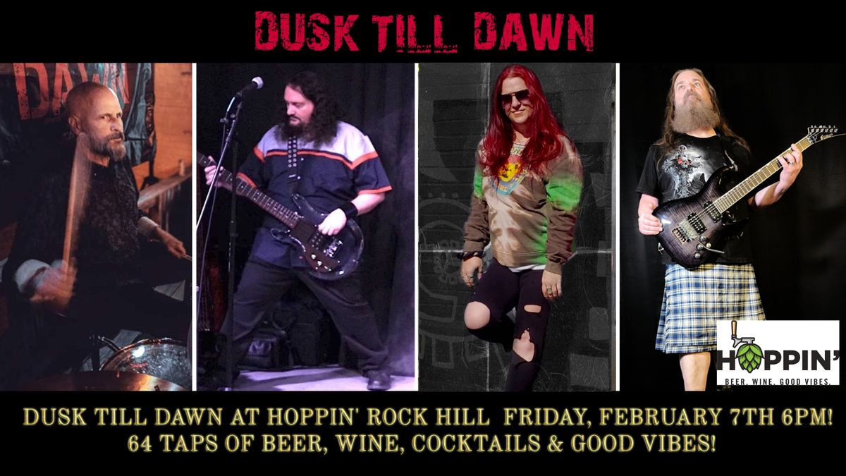 Dusk Till Dawn At Hoppin' Rock Hill!