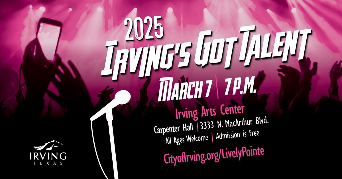 Irving's Got Talent