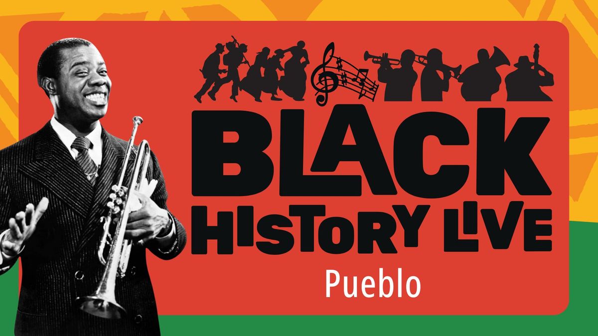 Louis Armstrong in Black History Live \u2013 Pueblo