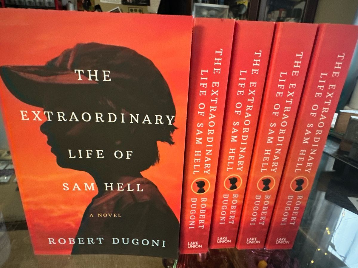 March Book Club- The Extraordinary Life of Sam Hell by Robert Dugoni