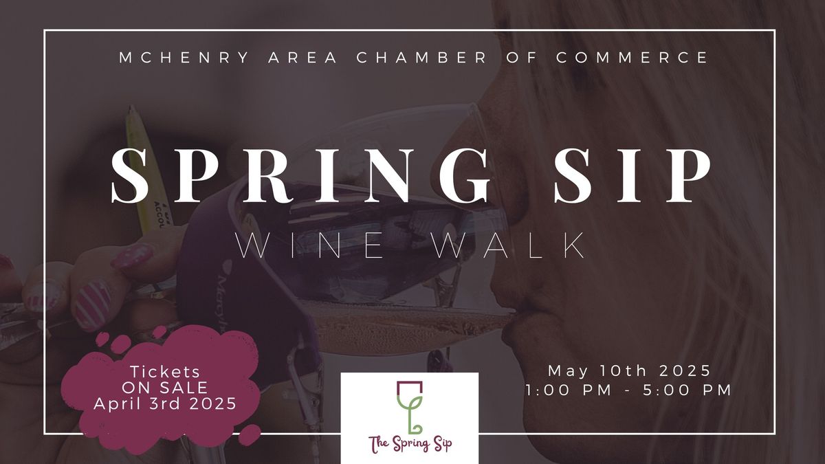 Spring Sip Wine Walk McHenry 2025