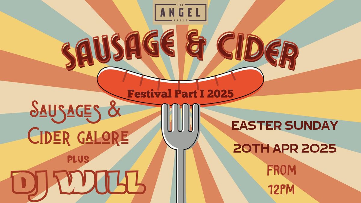 Sausage & Cider Part I 2025