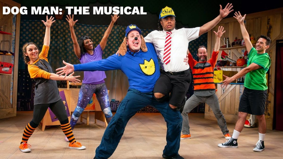Dog Man - The Musical