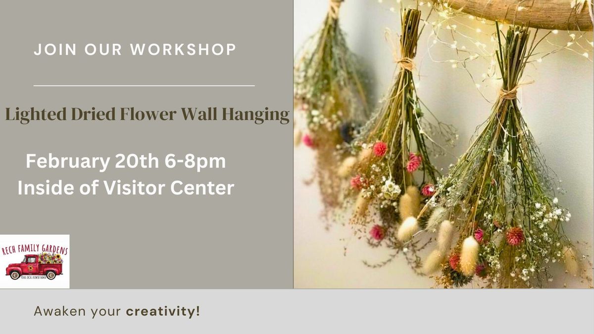 WORKSHOP: Lighted Dried Flower Wall Hanging