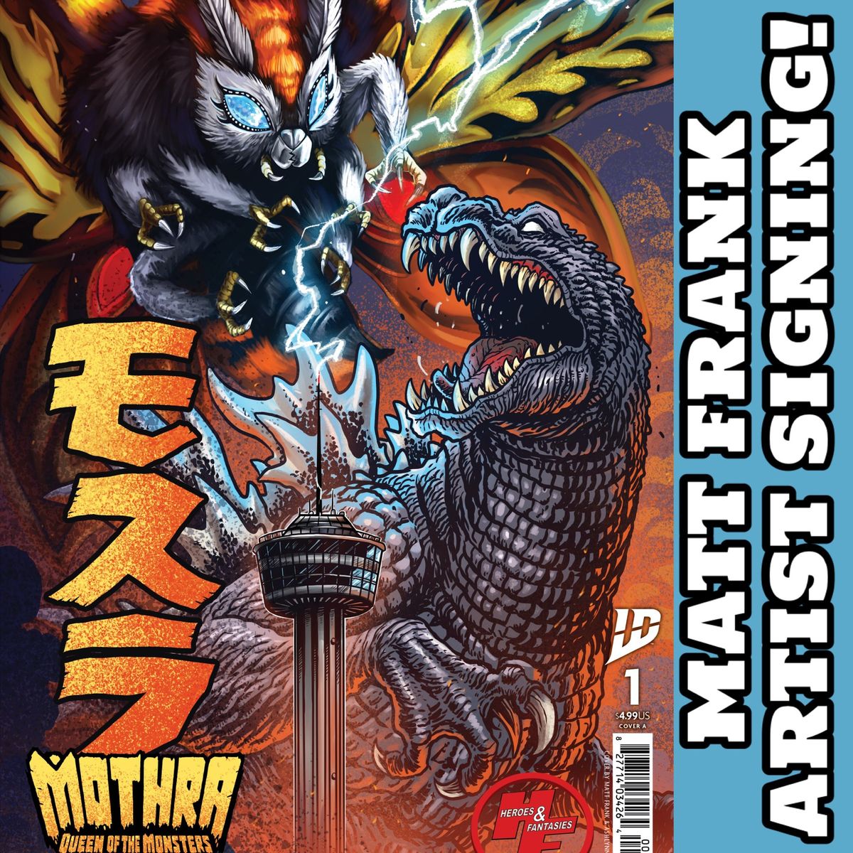 Matt Frank Artist Signing - Mothra #1 Kaiju Godzilla