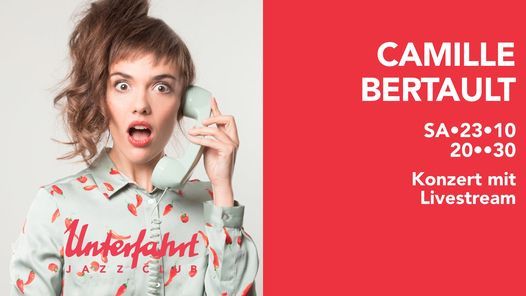 Camille Bertault \u2022 Live at Unterfahrt - AUSVERKAUFT!