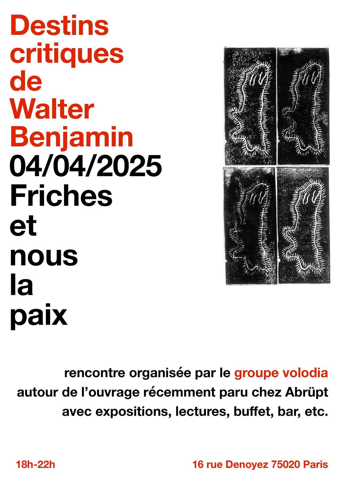 Destins critiques de Walter Benjamin | expositions, lectures, buffet, bar, etc.