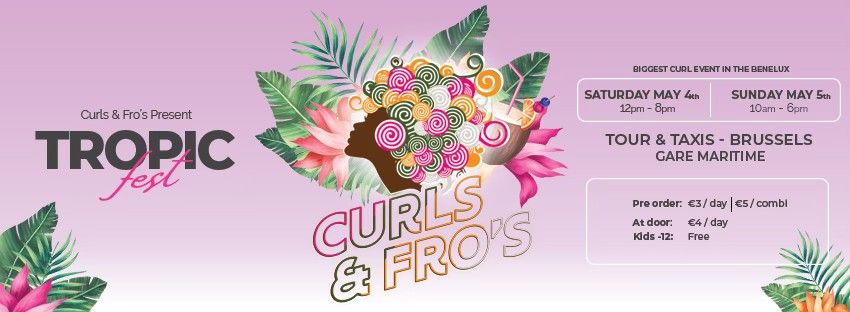 Curls and Fro's Tropic Fest