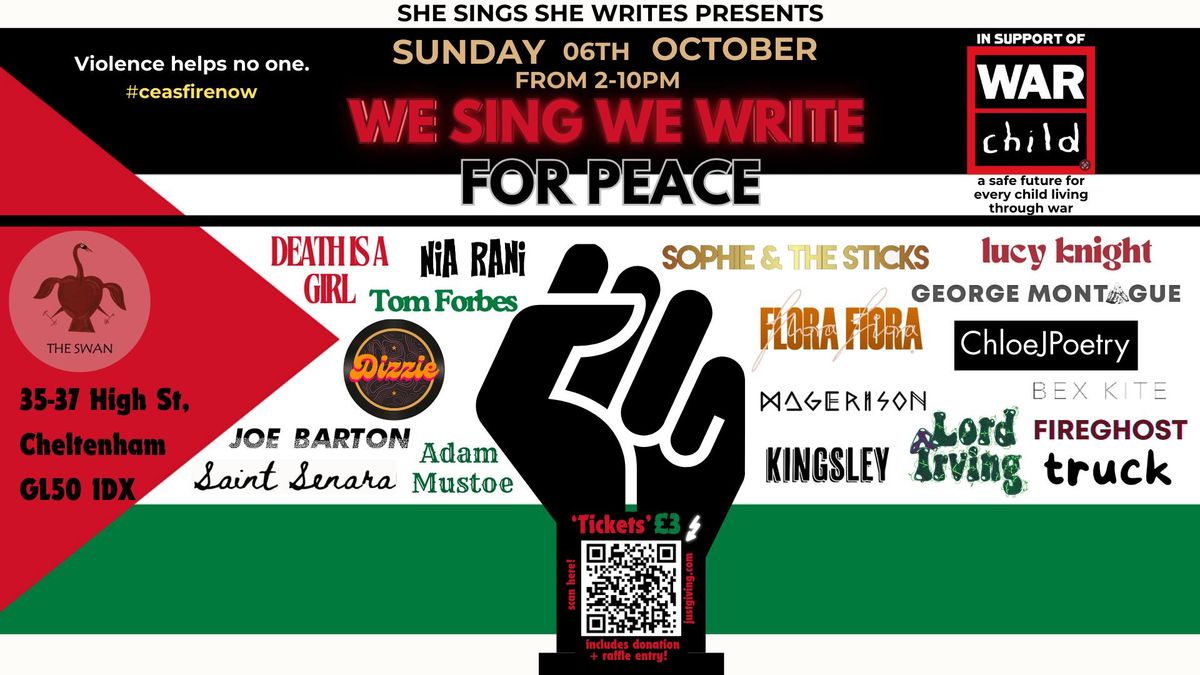 We Sing We Write - For Peace