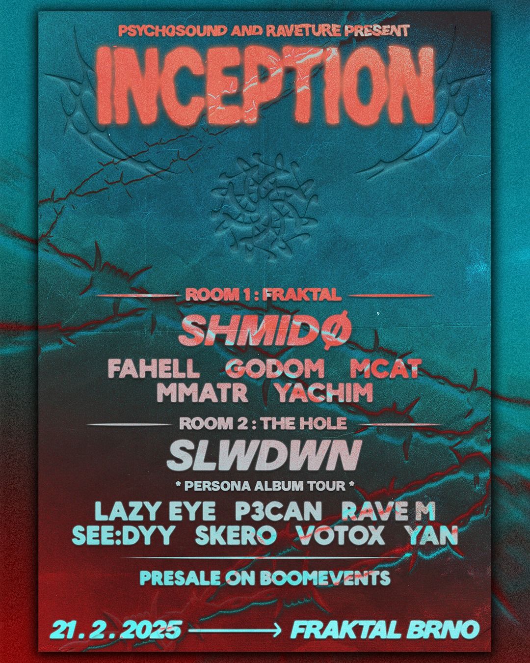 PSYCHOSOUND & RAVETURE: INCEPTION w\/ SHMIDO, SLWDWN 