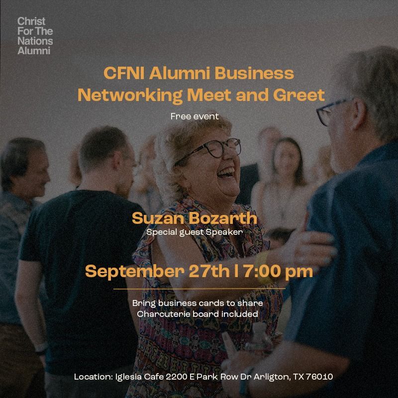 CFNI Alumni Business Professionals Meet and Greet