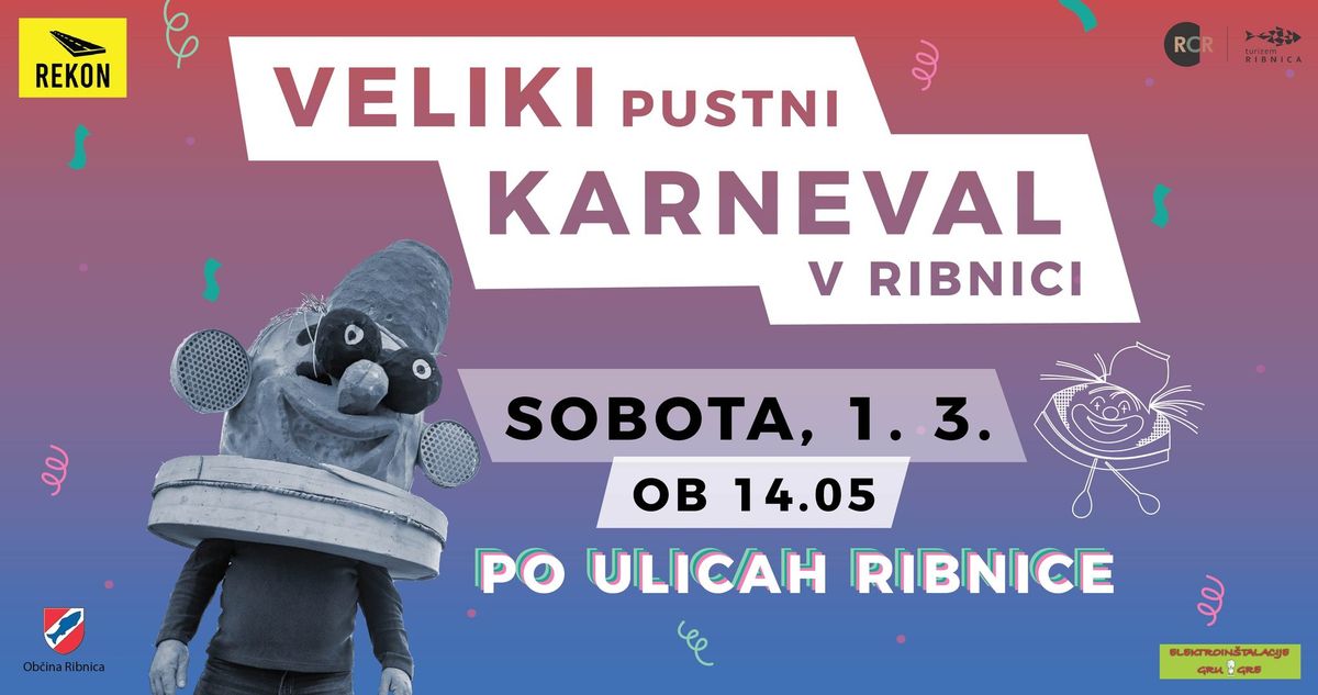 \ud83c\udfad Tradicionalni Ribni\u0161ki karneval! \ud83c\udf89