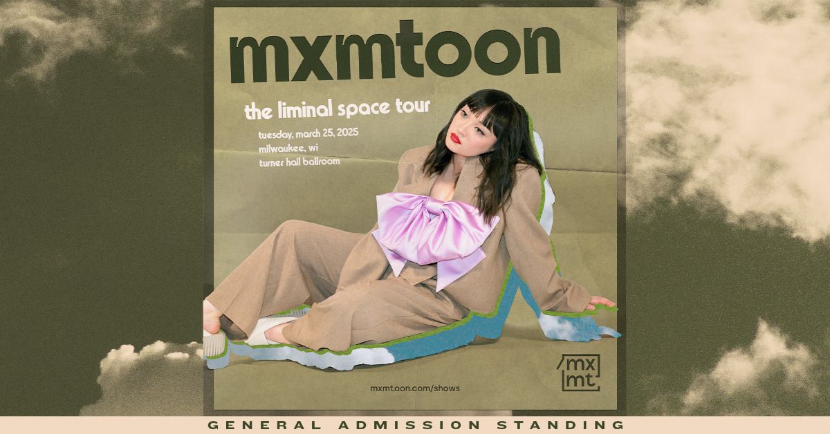 mxmtoon - liminal space tour at Turner Hall Ballroom