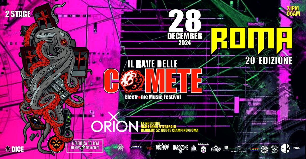 IL RAVE DELLE COMETE (Festival)  - ROMA \/edizione invernale ( 20 ANNI )