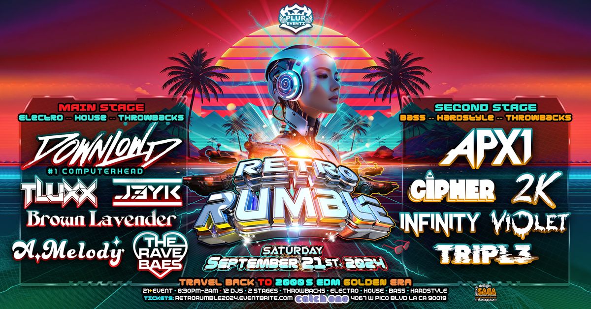 "Retro Rumble" 2nd Annual September 21st 2024 (Ft: Downlowd \/\/ Travel Back To 2000's EDM Golden Era)